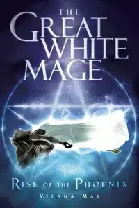 The Great White Mage - May Vilana