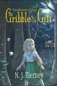 The Gribble's Gift - Tierney N.J.