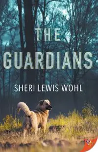 The Guardians - Sheri Lewis Wohl