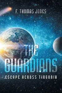 The Guardians - Thomas Jones F.