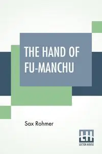 The Hand Of Fu-Manchu - Rohmer Sax