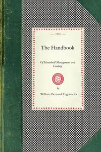 The Handbook - William Bernard Tegetmeier