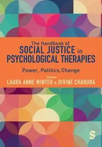 The Handbook of Social Justice in Psychological Therapies - Winter Laura Anne