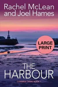 The Harbour (Large Print) - Rachel McLean