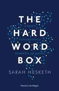 The Hard Word Box - Sarah Hesketh