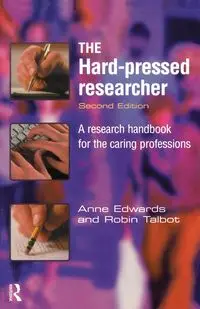 The Hard-pressed Researcher - Anne Edwards