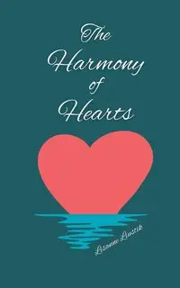 The Harmony of Hearts - Liustik Lisanne