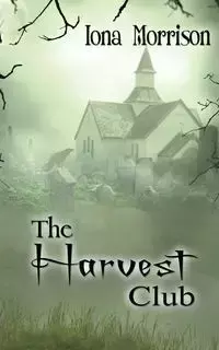 The Harvest Club - Iona Morrison