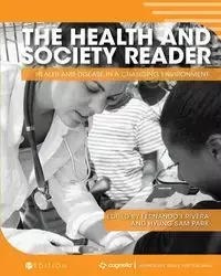 The Health and Society Reader - Fernando Rivera  I