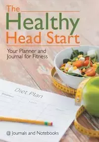 The Healthy Head Start - @ Journals and Notebooks