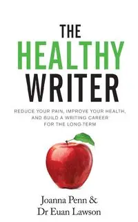 The Healthy Writer - Joanna Penn