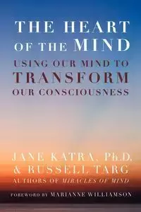 The Heart of the Mind - Jane Katra