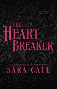 The Heartbreaker - Sara Cate