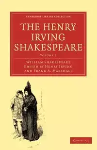 The Henry Irving Shakespeare - William Shakespeare