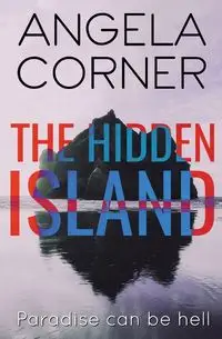 The Hidden Island - Angela Corner