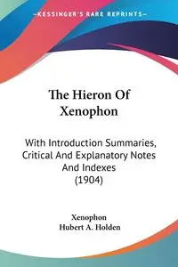 The Hieron Of Xenophon - Xenophon