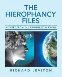 The Hierophancy Files - Richard Leviton