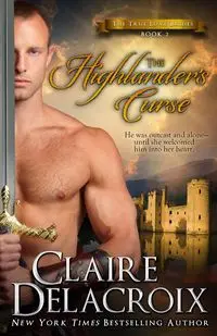 The Highlander's Curse - Claire Delacroix