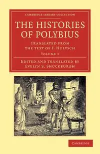 The Histories of Polybius - Volume 1 - Polybius