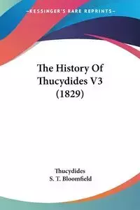 The History Of Thucydides V3 (1829) - Thucydides