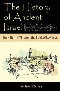 The History of Ancient Israel - Lilburn Ahava