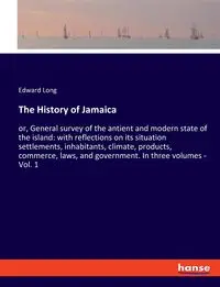 The History of Jamaica - Long Edward