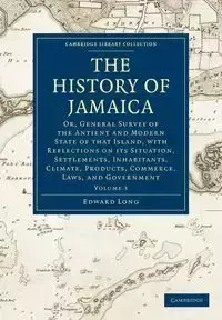 The History of Jamaica - Long Edward