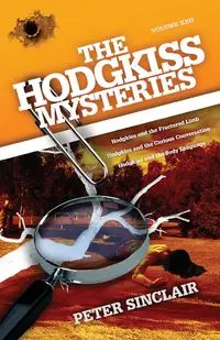 The Hodgkiss Mysteries - Peter Sinclair