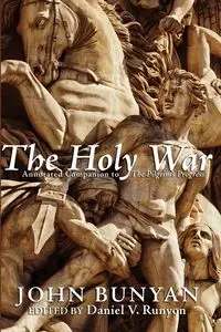 The Holy War - John Bunyan