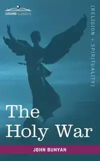 The Holy War - John Jr. Bunyan