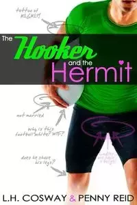 The Hooker and the Hermit - Cosway L.H.