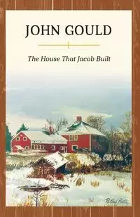 The House That Jacob Built - John Gould