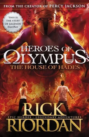 The House of Hades. Heroes of Olympus. Book 4 wer. angielska - Rick Riordan