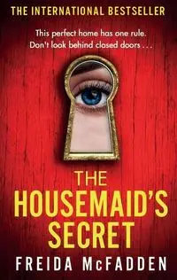 The Housemaid's Secret - Freida McFadden