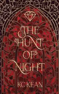 The Hunt of Night - Kean KC