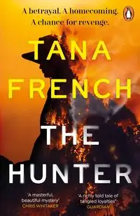 The Hunter - Tana French