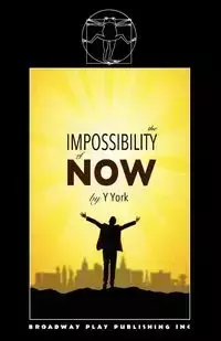 The Impossibility Of Now - York Y