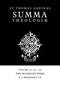 The Incarnate Word - Thomas Aquinas