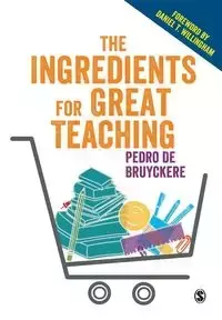 The Ingredients for Great Teaching - Pedro Bruyckere De