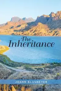 The Inheritance - Joann Klusmeyer