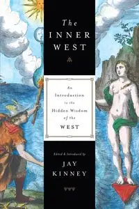 The Inner West - Jay Kinney