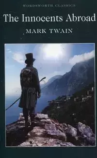 The Innocents Abroad - Mark Twain