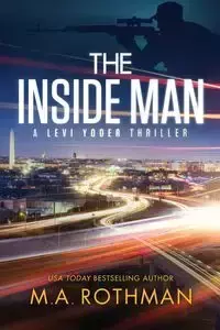 The Inside Man - Rothman M.A.