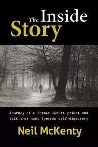 The Inside Story - Neil McKenty