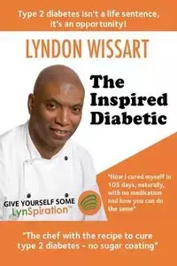 The Inspired Diabetic - Lyndon Wissart