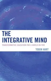 The Integrative Mind - Hart Tobin