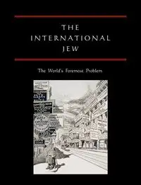 The International Jew - Henry Ford