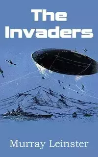 The Invaders - Murray Leinster