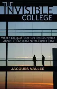 The Invisible College - Jacques Vallee