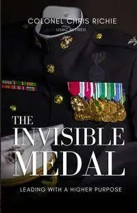 The Invisible Medal - Richie Chris Colonel